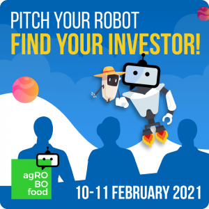 2021 agROBOfood Pitch your robot